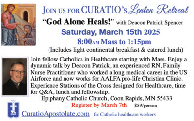 Lenten Retreat – God Alone Heals